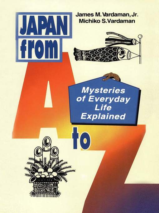Title details for Japan from a to Z by James M. Vardaman - Wait list